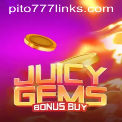 Discover the Exciting World of JuicyGemsBonusBuy with PITO777