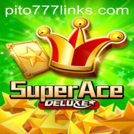 Discover the Thrilling World of SuperAceDeluxe with PITO777